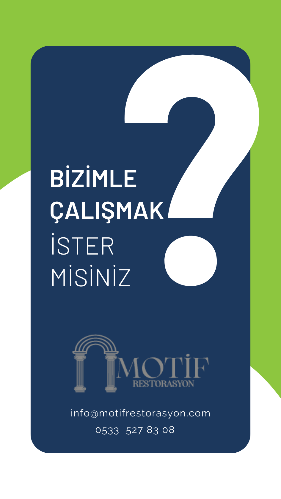 Bizimle Çalışmak İster Misiniz?